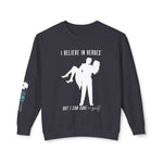 I Believe in Heroes Unisex Lightweight Crewneck Sweatshirt