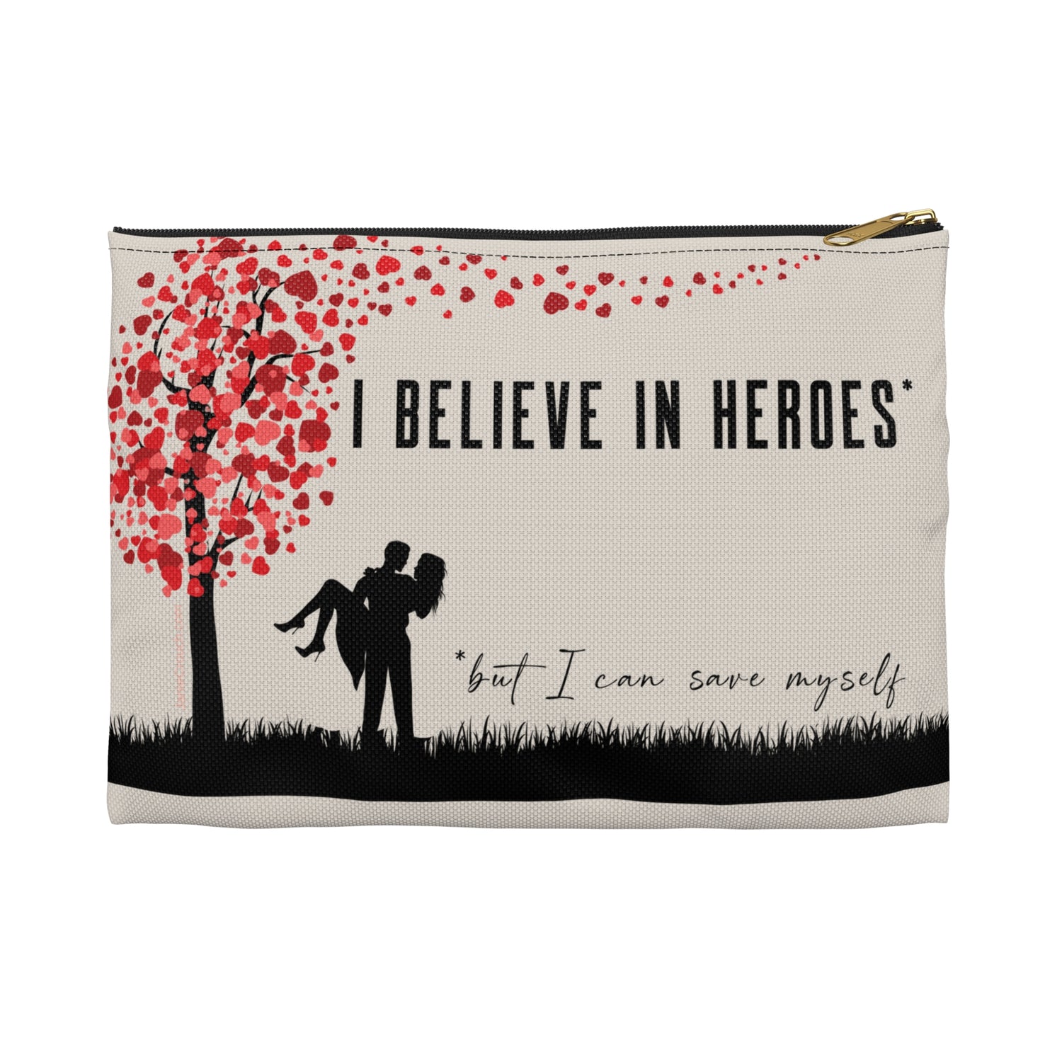 "Believe in Heroes but Save Myself" Heart Tree Accessory Pouch (2 sizes)