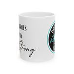 "I like my heroes like I like my coffee... Strong" - Circle Mug 11oz, 15oz