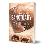 Montana Sanctuary - Alternate Cover, Signed Paperback
