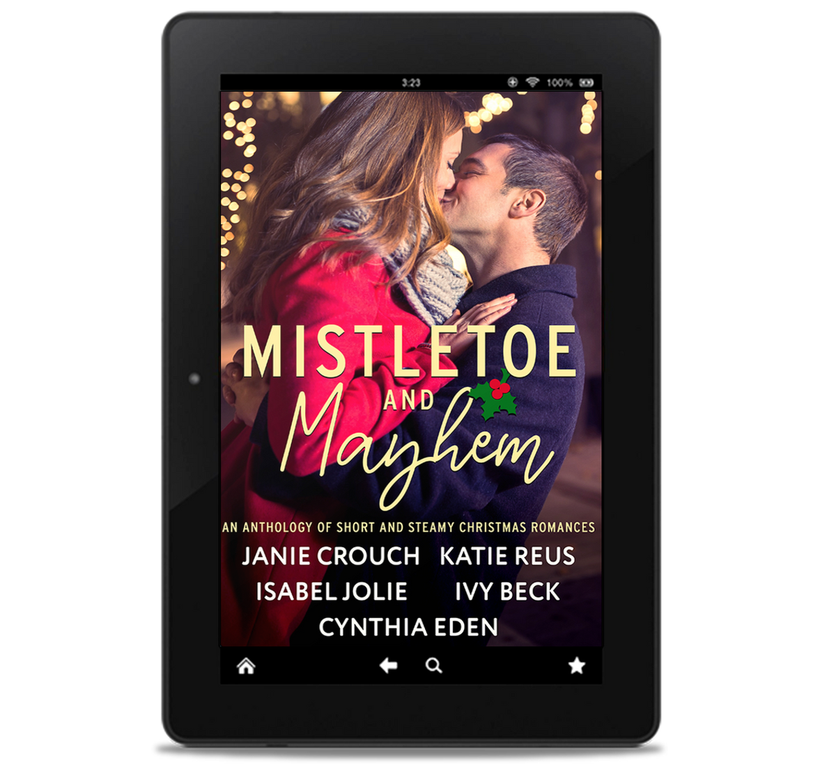 PRE-ORDER - Mistletoe and Mayhem: An Anthology of Short and Steamy Christmas Romances (Ebook)