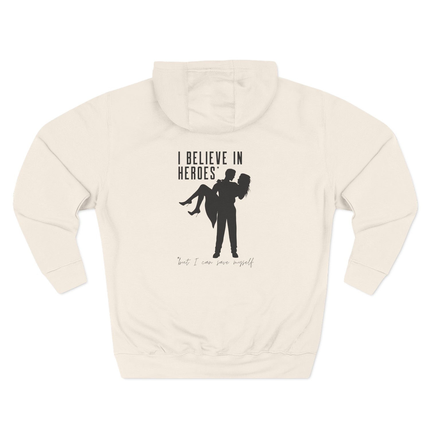 "I Believe in Heroes" Hoodie