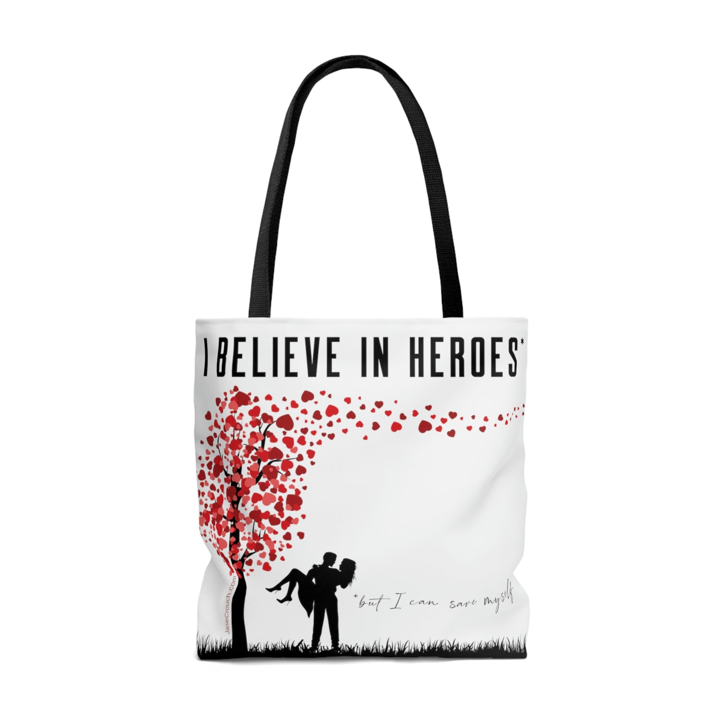 I Believe in Heroes Tote Bag